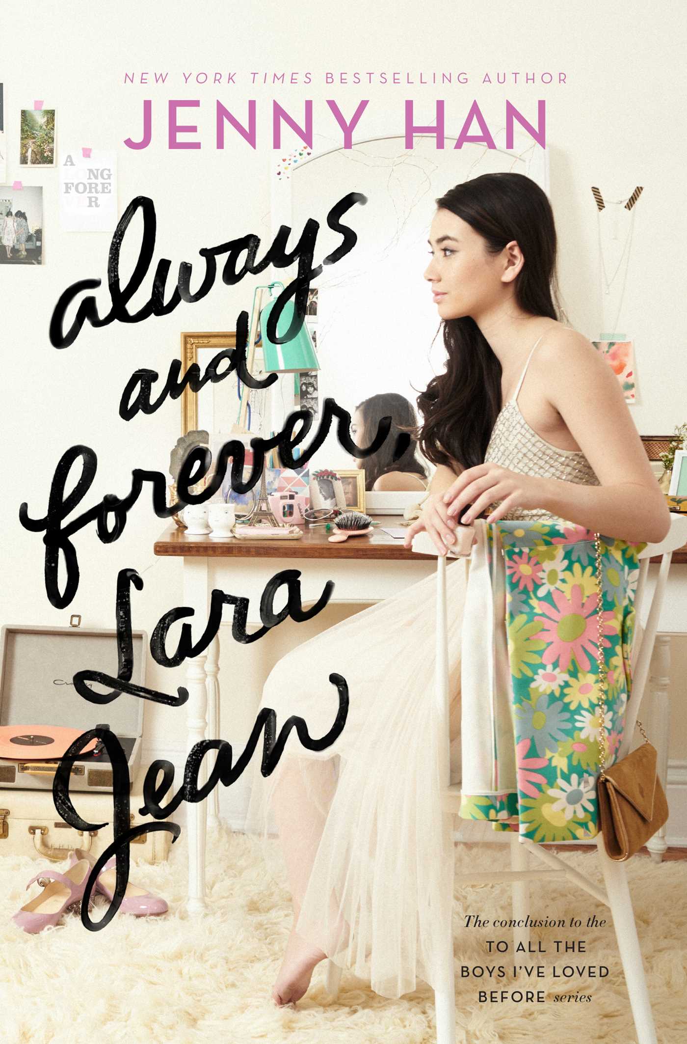 Always and Forever, Lara Jean To All The Boys I've Loved Before Pages and Coffee Cups