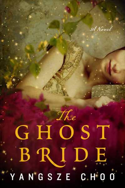 Review: The Ghost Bride by Yangsze&nbsp;Choo