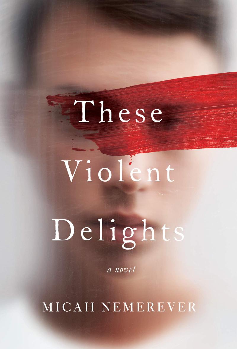 Review: These Violent Delights by Micah&nbsp;Nemerever
