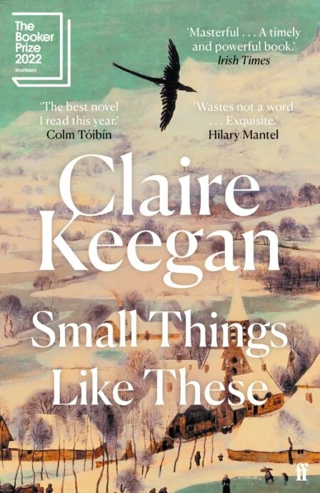 Review: Small Things Like These by Claire Keegan